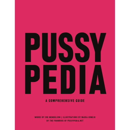 Pussypedia by Zoe Mendelson